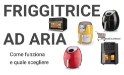 friggitrice-ad-aria-guida-quale-scegliere